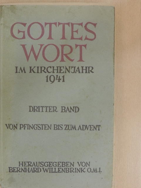 Gottes Wort im Kirchenjahr 1941 III. [antikvár]