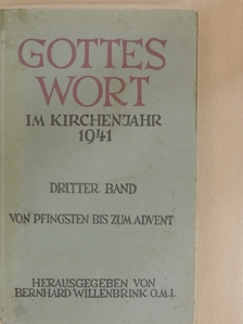 Gottes Wort im Kirchenjahr 1941 III. [antikvár]