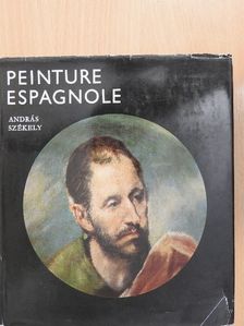 András Székely - Peinture espagnole [antikvár]