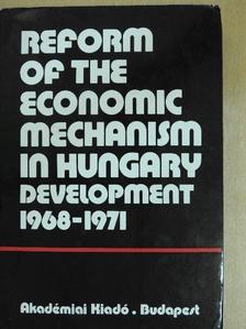 Antal László - Reform of the economic mechanism in Hungary development [antikvár]