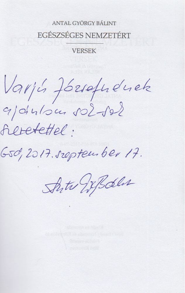 Antal György Bálint - Egészséges nemzetért (dedikált) [antikvár]