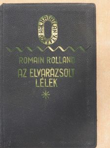 Romain Rolland - Az elvarázsolt lélek I. [antikvár]