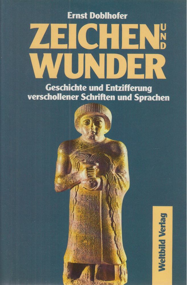Doblhofer, Ernst - Zeichen und Wunder [antikvár]