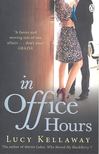 Lucy Kellaway - In Office Hours [antikvár]