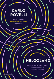 Carlo Rovelli - Helgoland [eKönyv: epub, mobi]