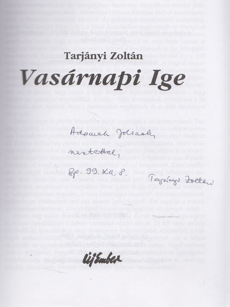 Tarjányi Zoltán - Vasárnapi ige (dedikált) [antikvár]