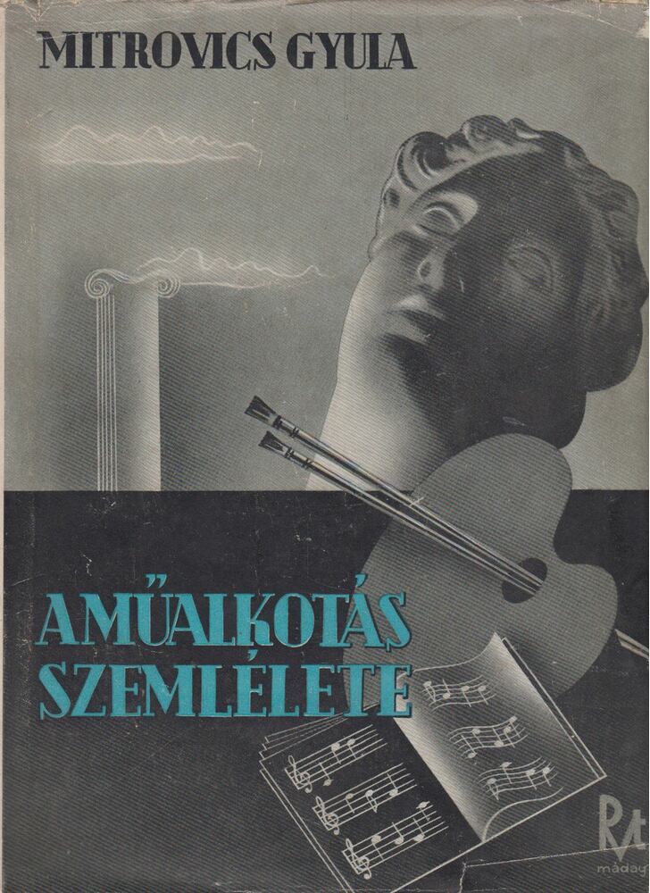 MITROVICS GYULA - A műalkotás szemlélete [antikvár]