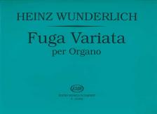 WUNDERLICH,HEINZ - FUGA VARIATA PER ORGANO