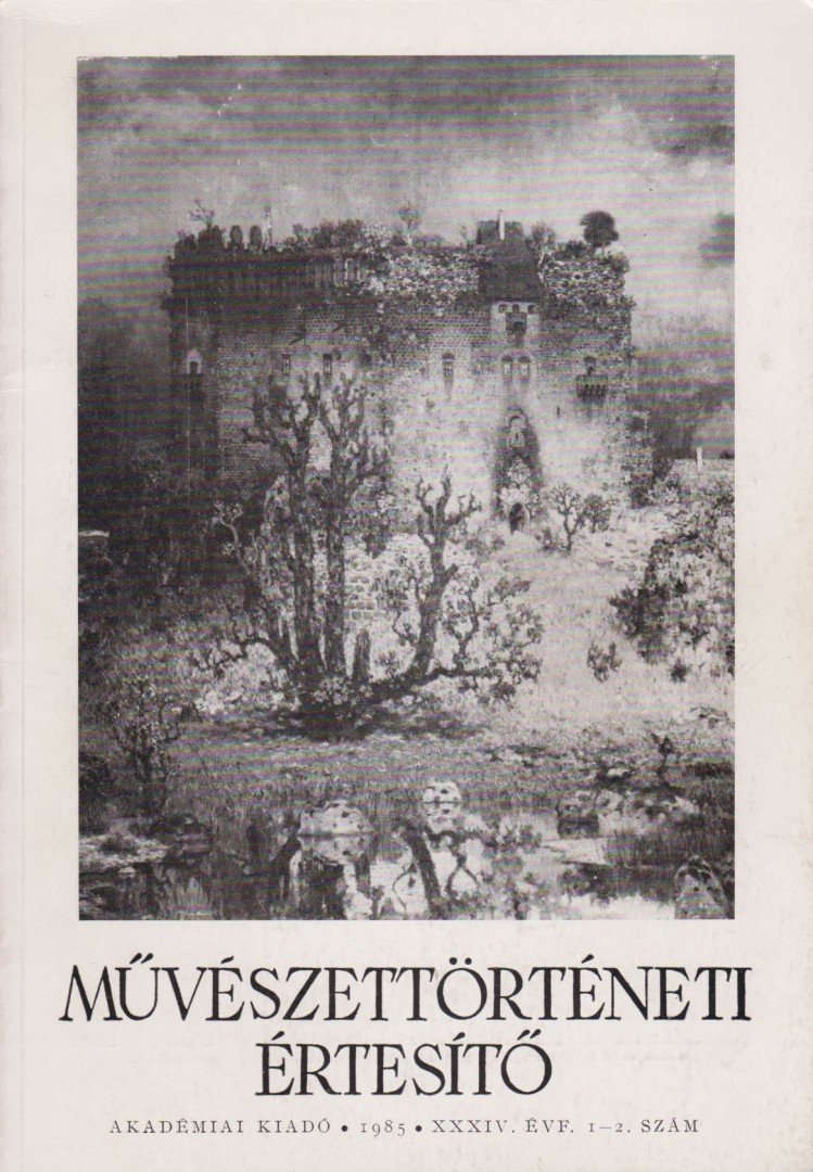 MOJZER MIKLÓS - Művészettörténeti értesítő XXXIV. évf. 1-2. szám [antikvár]