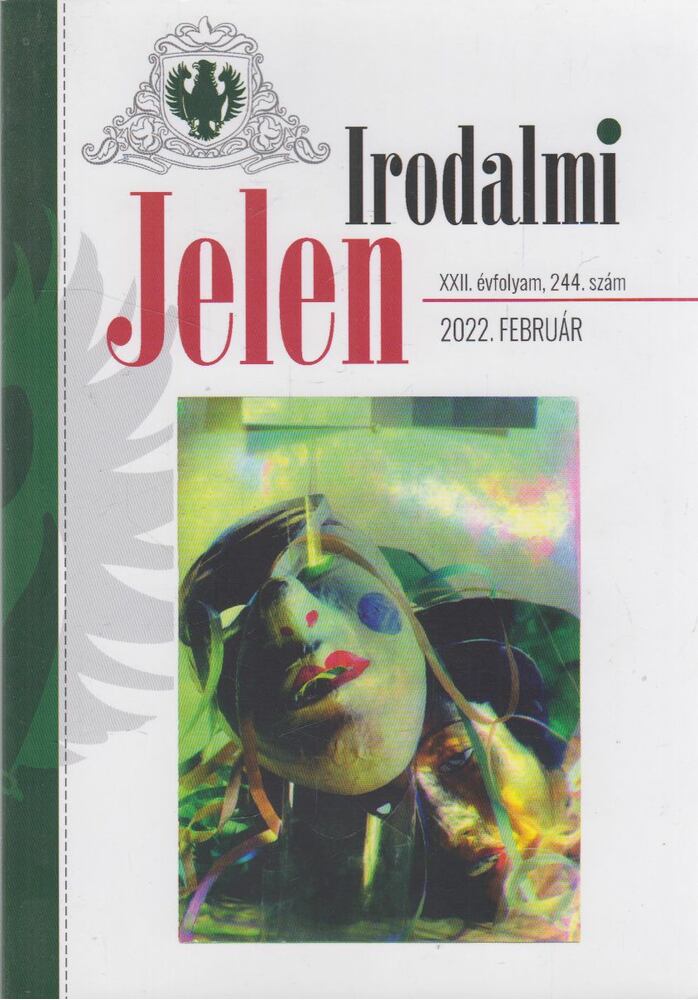 Böszörményi Zoltán - Irodalmi Jelen 2022. február [antikvár]