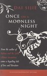 Dai Sijie - Once on a Moonless Night [antikvár]