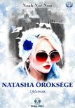 Noé Noir Noah - Natasha öröksége - 1. felvonás [eKönyv: epub, mobi]