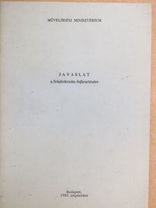 Javaslat a felsőoktatás fejlesztésére [antikvár]