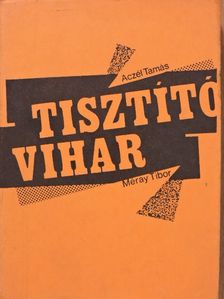 Aczél Tamás - Tisztító vihar I. [antikvár]