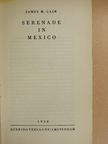 James M. Cain - Serenade in Mexico [antikvár]