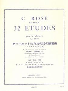 ROSE, CHRISTOPHER - 32 ETUDES POR LA CLARINETTE