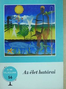Horti József - Az élet határai [antikvár]
