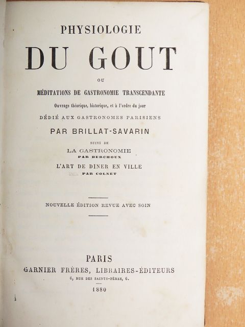 Brillat-Savarin - Physiologie du Gout  [antikvár]