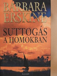 Barbara Erskine - Suttogás a homokban [antikvár]