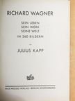 Julius Kapp - Richard Wagner [antikvár]
