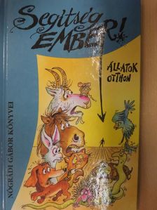 Nógrádi Gábor - Segítség, ember! [antikvár]