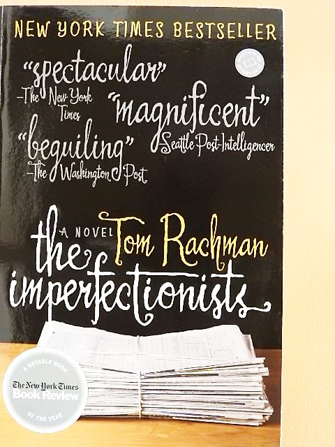 Tom Rachman - The Imperfectionists [antikvár]