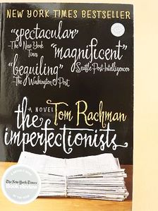 Tom Rachman - The Imperfectionists [antikvár]