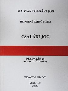 Heinerné Barzó Tímea - Családi jog [antikvár]