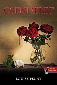 Louise Penny - Still Life - Csendélet - PUHA BORÍTÓS [szépséghibás]