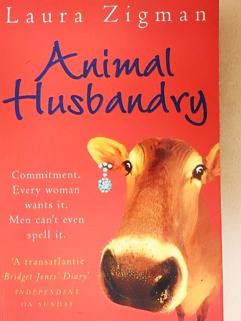 Laura Zigman - Animal Husbandry [antikvár]