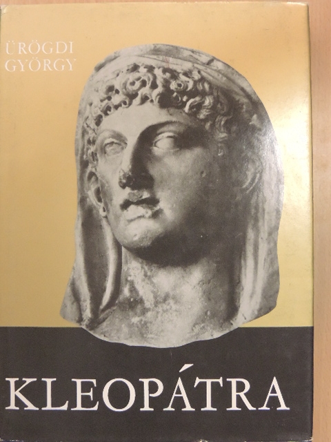 Ürögdi György - Kleopátra [antikvár]