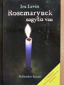 Ira Levin - Rosemarynek nagyfia van [antikvár]