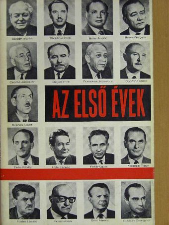 Dr. Balogh István - Az első évek [antikvár]