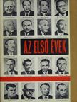 Dr. Balogh István - Az első évek [antikvár]