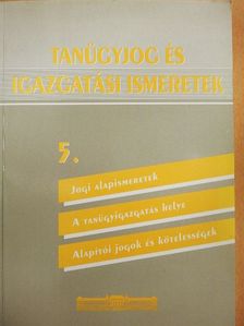Dr. Bosch Márta - Tanügyjog és igazgatási ismeretek 5. [antikvár]