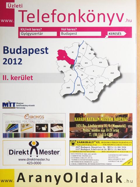 Üzleti telefonkönyv - Budapest II. kerület 2012 [antikvár]