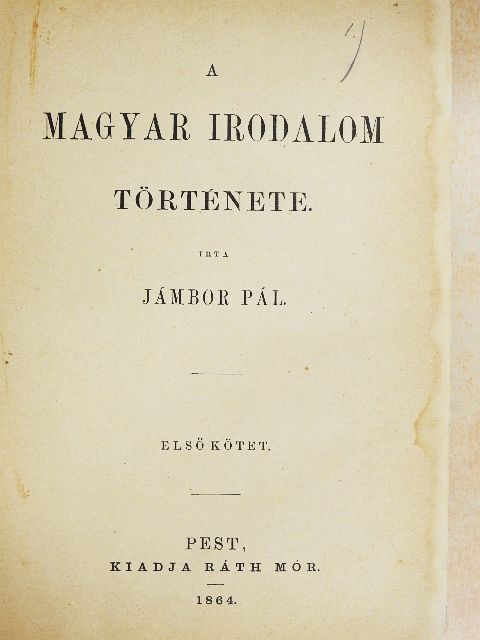 Jámbor Pál - A magyar irodalom története I-II. [antikvár]