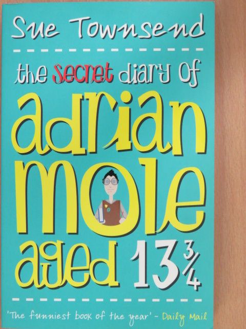 Sue Townsend - The secret diary of Adrian Mole aged 13 3/4 [antikvár]
