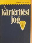 Bártfai Béla - A kártérítési jog [antikvár]