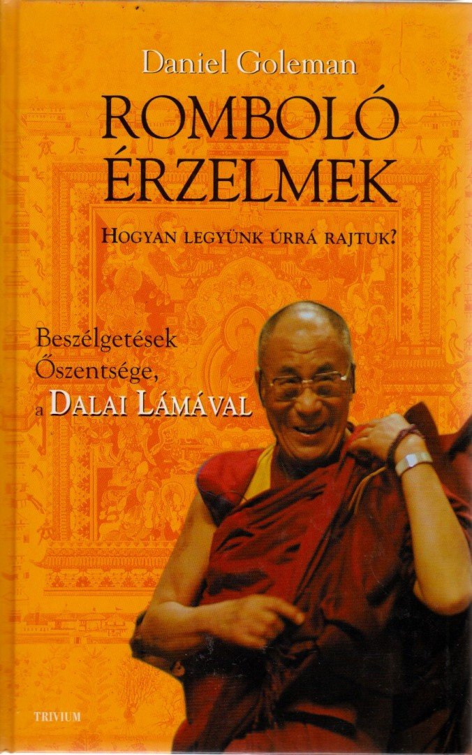 Daniel Goleman - Romboló érzelmek [antikvár]