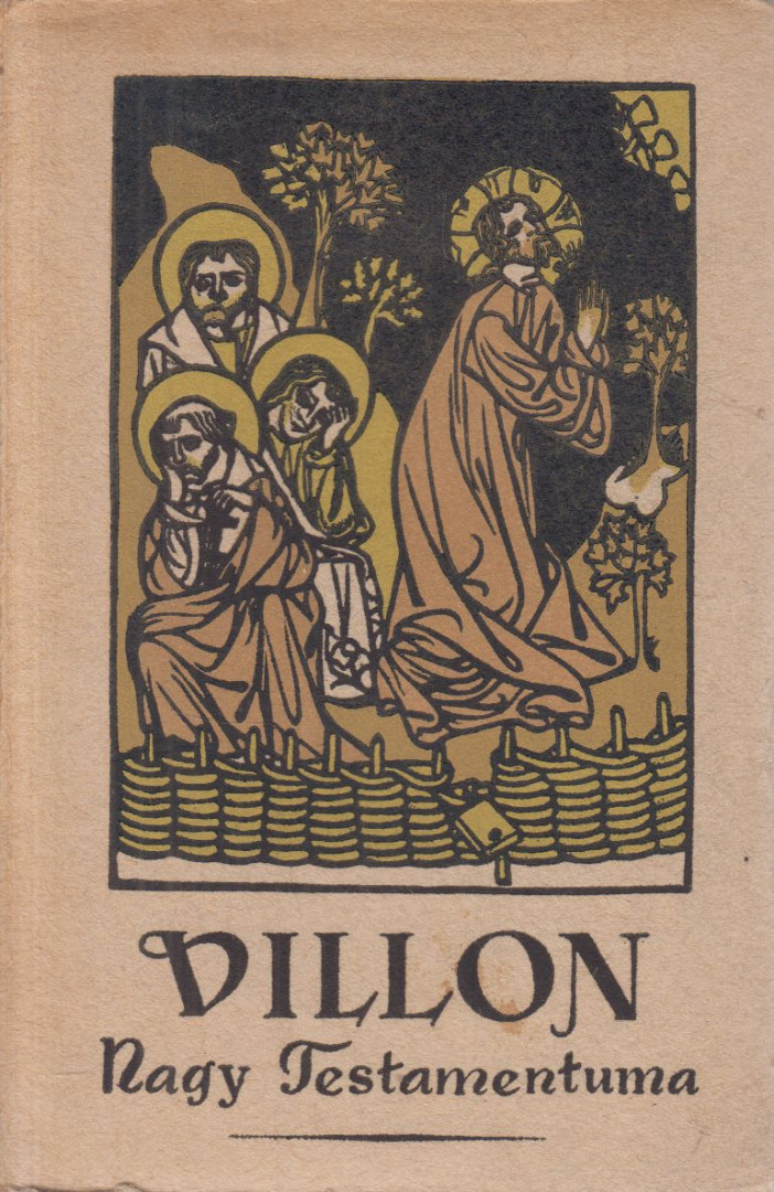 Francois Villon Nagy testamentuma - Le grand testament [antikvár]