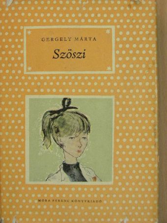 Gergely Márta - Szöszi [antikvár]