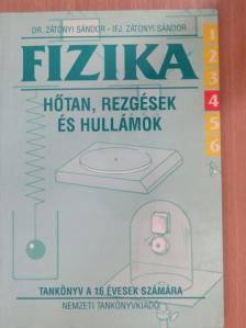 Dr. Zátonyi Sándor - Fizika 6/4. [antikvár]