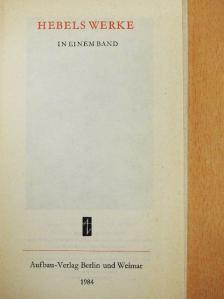 Johann Peter Hebel - Hebels werke in einem band [antikvár]