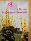 Galambosi Bertalan - 88 színes oldal a fűszer- és gyógynövényekről [antikvár]