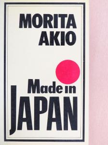 Morita Akio - Made in Japan [antikvár]