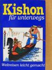 Ephraim Kishon - Kishon für unterwegs [antikvár]