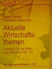 Olaszy Kamilla - Aktuelle Wirtschaftsthemen [antikvár]
