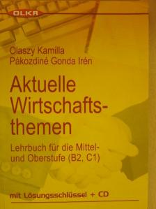 Olaszy Kamilla - Aktuelle Wirtschaftsthemen [antikvár]