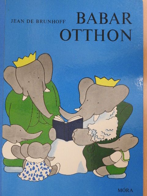 Jean de Brunhoff - Babar otthon [antikvár]